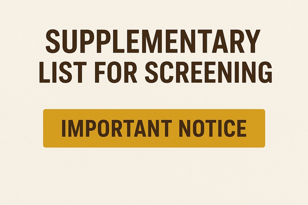INVITATION FOR PHYSICAL SCREENING (SUPPLEMENTARY LIST) FOR UNDERGRADUATE ADMISSIONS INTO 2025/2026 ACADEMIC SESSION